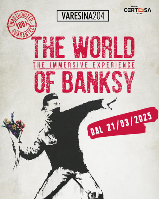 THE WORLD OF BANKSY. THE IMMERSIVE EXPERIENCE - MILANO VARESINA 204 - The main gallery: Flower Thrower, Steve Jobs, and more